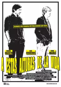 Plakat filmu A estas alturas de la vida
