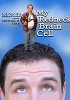 plakat filmu My Redneck Brain Cell