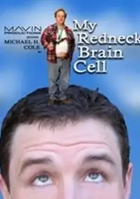 Plakat filmu My Redneck Brain Cell