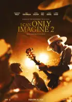 plakat filmu I Can Only Imagine 2