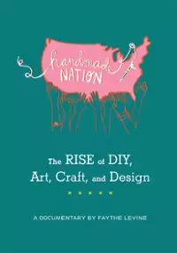 Plakat filmu Handmade Nation