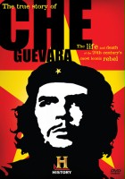 plakat filmu The True Story of Che Guevara