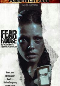 Fear House
