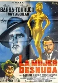 Plakat filmu La Mujer desnuda