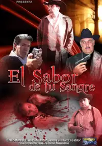 Plakat filmu El Sabor De Tu Sangre