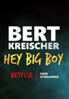 plakat filmu Bert Kreischer: Hey Big Boy