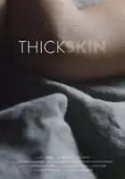 plakat filmu Thick Skin