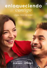 Plakat serialu Enloqueciendo contigo