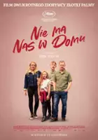 plakat filmu Nie ma nas w domu