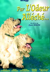 Plakat filmu Par l'odeur alléché...