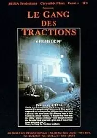 Plakat serialu Le Gang des tractions