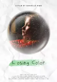 Plakat filmu Losing Color