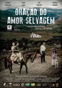 Plakat filmu Oração do Amor Selvagem