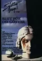 plakat filmu Blut f&uuml;r die G&ouml;tter