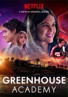 plakat serialu Greenhouse Academy