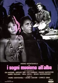 Plakat filmu I sogni muoiono all'alba