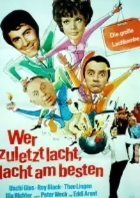 Plakat filmu Wer zuletzt lacht, lacht am besten