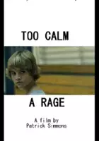 plakat filmu Too Calm a Rage