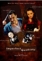 plakat filmu Imperfect Quadrant