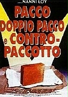 plakat filmu Pacco, doppio pacco e contropaccotto