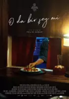 plakat filmu O da bir şey mi