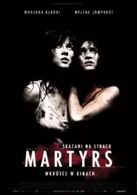 Plakat filmu Martyrs. Skazani na strach