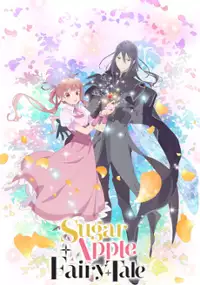Plakat serialu Sugar Apple Fairy Tale