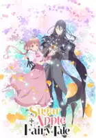 plakat serialu Sugar Apple Fairy Tale