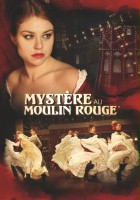plakat filmu Tajemnice Paryża: Morderstwa w Moulin Rogue