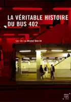 Andr&eacute; van In / La véritable histoire du bus 402