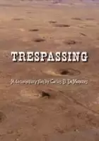 Steve Lopez / Trespassing