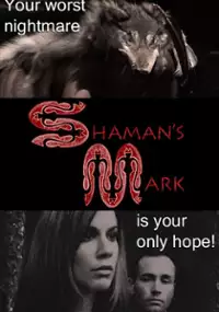 Plakat filmu Shaman's Mark