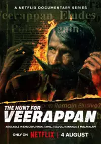 Plakat serialu Polowanie na Veerappana