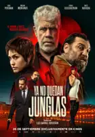 plakat filmu Ya no quedan junglas adonde regresar