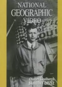 Plakat filmu Charles Lindbergh: Samotny orzeł