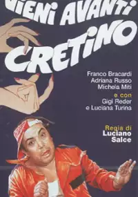 Plakat filmu Vieni avanti cretino