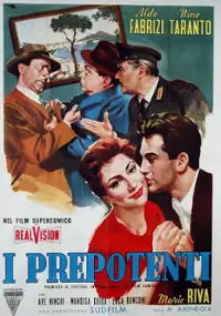 Plakat filmu I prepotenti