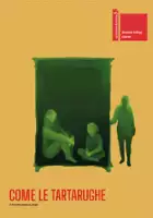 Angelo Libri / Come le Tartarughe