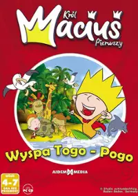 Plakat gry Kr&oacute;l Maciuś Pierwszy. Wyspa Togo-Pogo