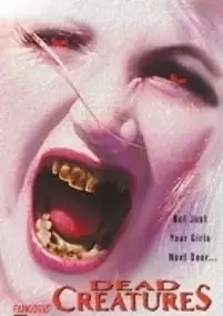 Plakat filmu Dead Creatures
