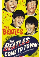 plakat filmu The Beatles Come to Town