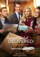 plakat filmu Signed, Sealed, Delivered: To the Altar