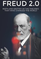 plakat filmu Freud 2.0 - Il destino di un pensiero che ha cambiato il mondo