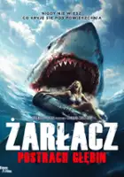 plakat filmu Żarłacz: Postrach głębin
