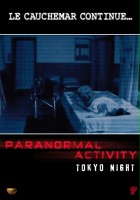 plakat filmu Paranormal Activity 2: Tokyo Night