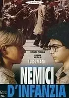 plakat filmu Nemici d'infanzia