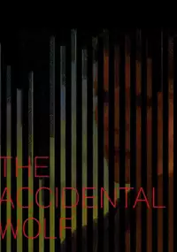 Plakat serialu The Accidental Wolf