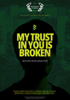 plakat filmu My Trust in You is Broken