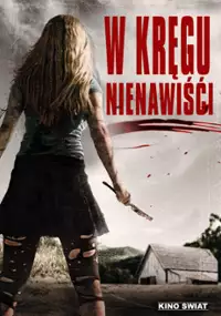 Plakat filmu W kręgu nienawiści