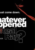 plakat filmu Whatever Happened to Micheal Ray?